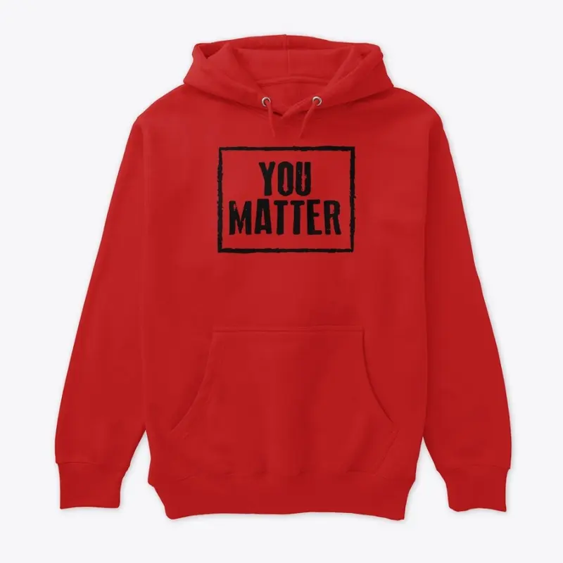 YOU MATTER BLACK LETTERING COLLECTION